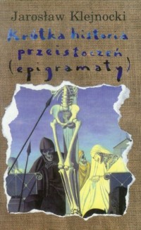 Krótka historia przeistoczeń epigramaty - okładka książki