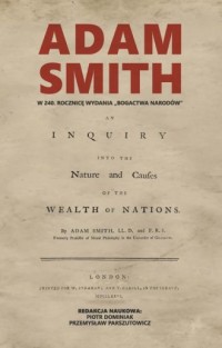 Adam Smith. W 240 rocznicę wydania - okładka książki