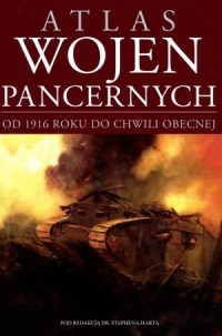 Atlas wojen pancernych od 1916 - okładka książki