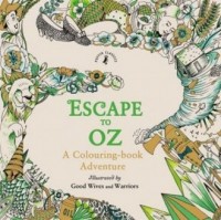 Escape to Oz A Colouring Book Adventure - okładka książki