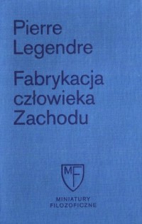 Fabrykacja człowieka zachodu/Fun.Cieszkowskie - okładka książki
