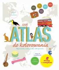 Mój Atlas do kolorowania - okładka książki
