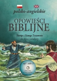 Opowieści biblijne Starego i Nowego - okładka książki