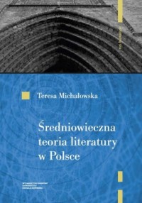 Średniowieczna teoria literatury - okładka książki