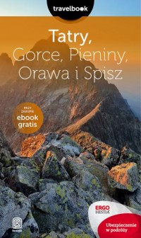 Tatry Gorce Pieniny Orawa i Spisz - okładka książki