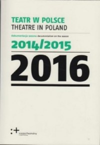 Teatr w Polsce 2016 - okładka książki