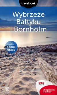Wybrzeże Bałtyku i Bornholm Travelbook - okładka książki