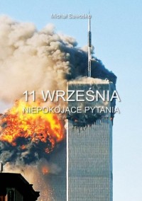 11 września. Niepokojące pytania - okładka książki