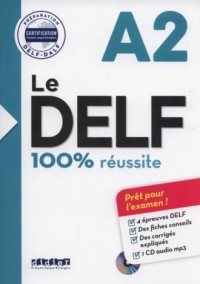 Le DELF A2 100% reussite (+ CD) - okładka podręcznika
