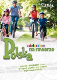 Polska z dzieckiem na rowerze - okładka książki