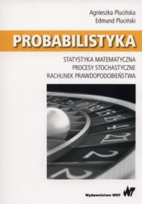 Probabilistyka. Statystyka matematyczna - okładka książki