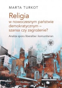 Religia w nowoczesnym państwie - okładka książki