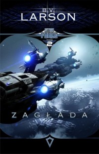 Star Force. Tom 2. Zagłada - okładka książki