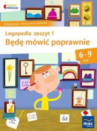 Będę mówić poprawnie. Logopedia - okładka książki