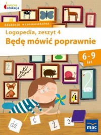 Będę mówić poprawnie. Logopedia - okładka książki