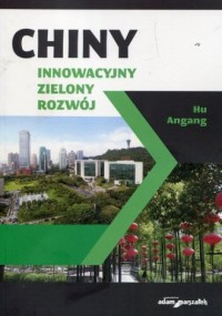 Chiny. Innowacyjny zielony rozwój - okładka książki