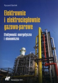 Elektrownie i elektrociepłownie - okładka książki