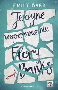 Jedyne wspomnienie Flory Banks - okładka książki