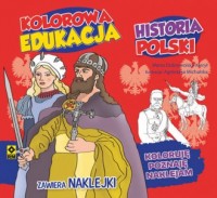 Kolorowa edukacja. Historia Polski - okładka książki