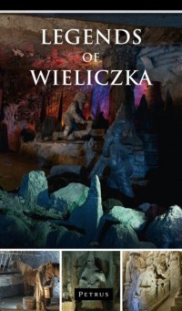 Legends of Wieliczka - okładka książki