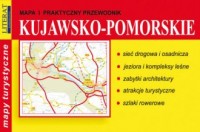 Mapa i praktyczny przewodnik Kujawsko-pomorskie - okładka książki