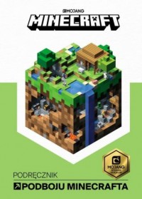 Minecraft. Podręcznik podboju Minecrafta - okładka książki
