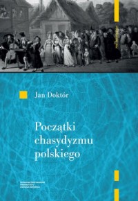 Początki chasydyzmu polskiego - okładka książki