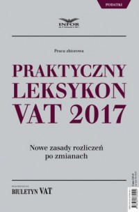 Praktyczny Leksykon VAT 2017 - okładka książki