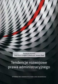Tendencje rozwojowe prawa adminstracyjnego - okładka książki