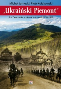 Ukraiński Piemont. Ruś Zakarpacka - okładka książki