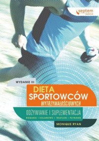 Dieta sportowców wytrzymałościowych. - okładka książki