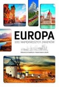 Europa 1001 najpiękniejszych zakątków - okładka książki