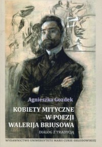 Kobiety mityczne w poezji Walerija - okładka książki