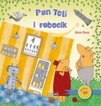 Pan Toti i robocik - okładka książki
