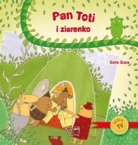 Pan Toti i ziarenko - okładka książki