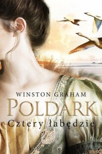 Poldark. Cztery łabędzie - okładka książki