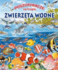 Poszukiwacze na tropie. Zwierzęta - okładka książki