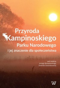 Przyroda Kampinowskiego Parku Narodowego - okładka książki