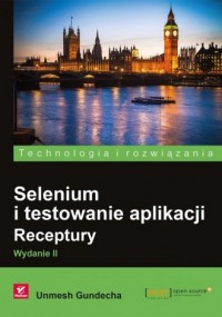 Selenium i testowanie aplikacji. - okładka książki