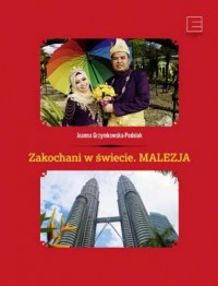 Zakochani w świecie. Malezja - okładka książki