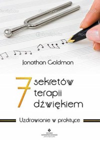 7 sekretów terapii dźwiękiem - okładka książki