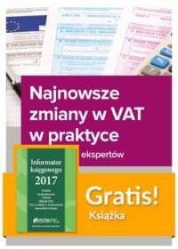 Najnowsze zmiany w VAT w praktyce. - okładka książki