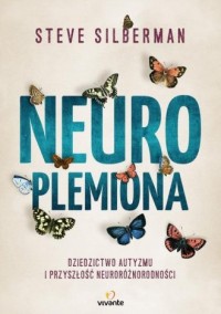 Neuroplemiona. Dziedzictwo autyzmu - okładka książki
