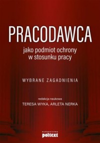 Pracodawca jako podmiot ochrony - okładka książki