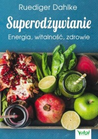 Superodżywianie - okładka książki