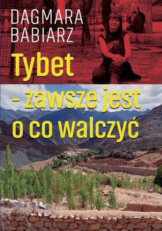 powiększ Tybet - zawsze jest o co walczyć - okładka książki