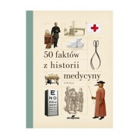 50 faktów z historii medycyny - okładka książki