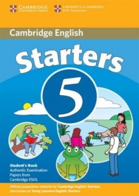 Cambridge English Starters 5 Students - okładka podręcznika