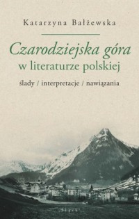 Czarodziejska góra w literaturze - okładka książki