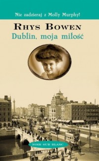 Dublin moja miłość - okładka książki